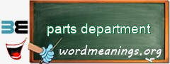 WordMeaning blackboard for parts department